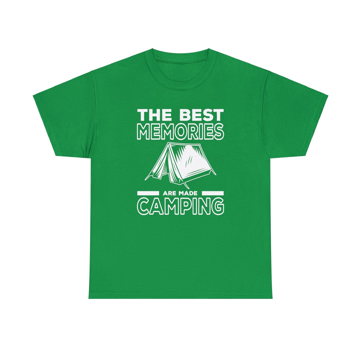 Explore Life's Adventures with Our 'The Best Memories are Made Camping' T-Shirt