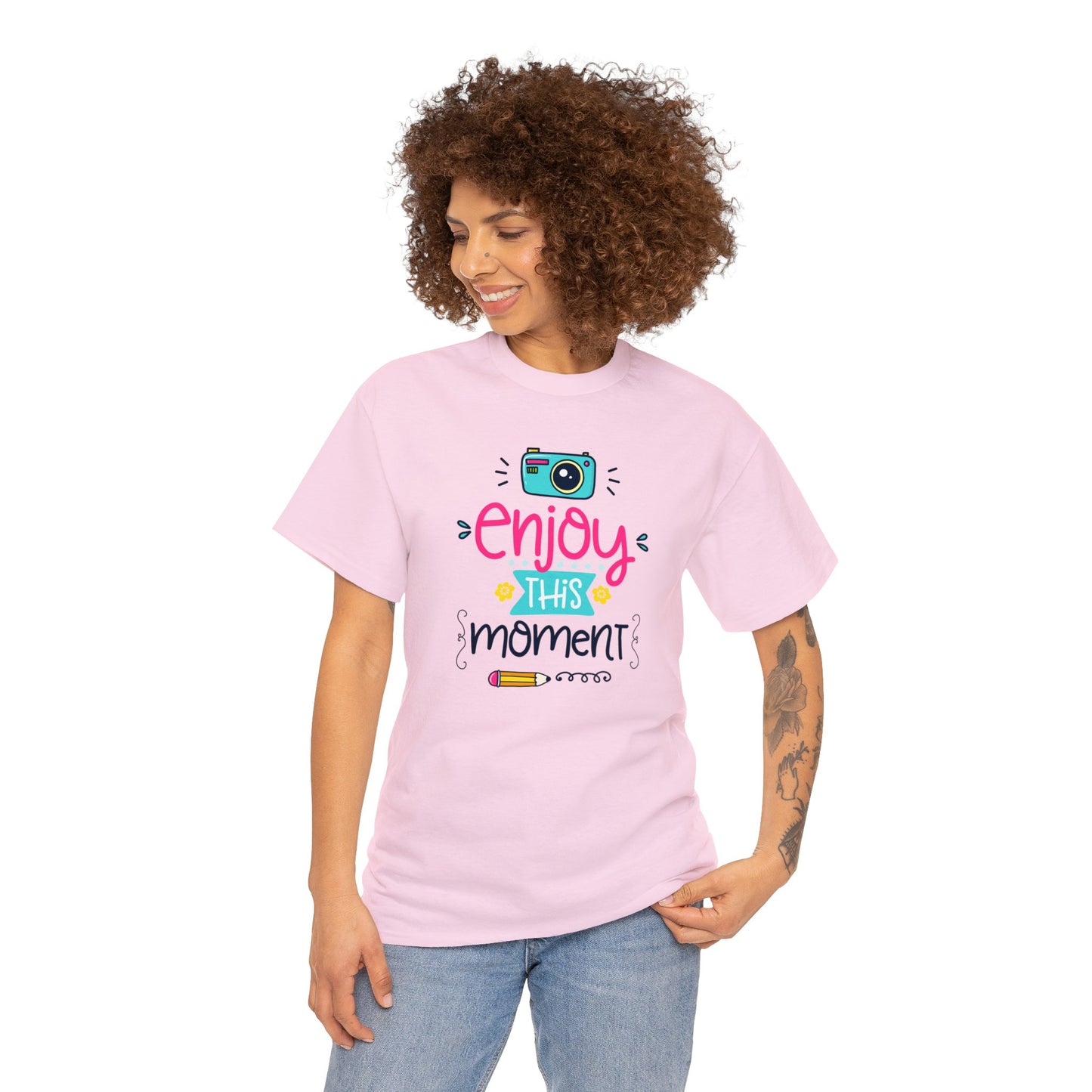 Embrace Every Second with Our 'Enjoy This Moment' T-shirts