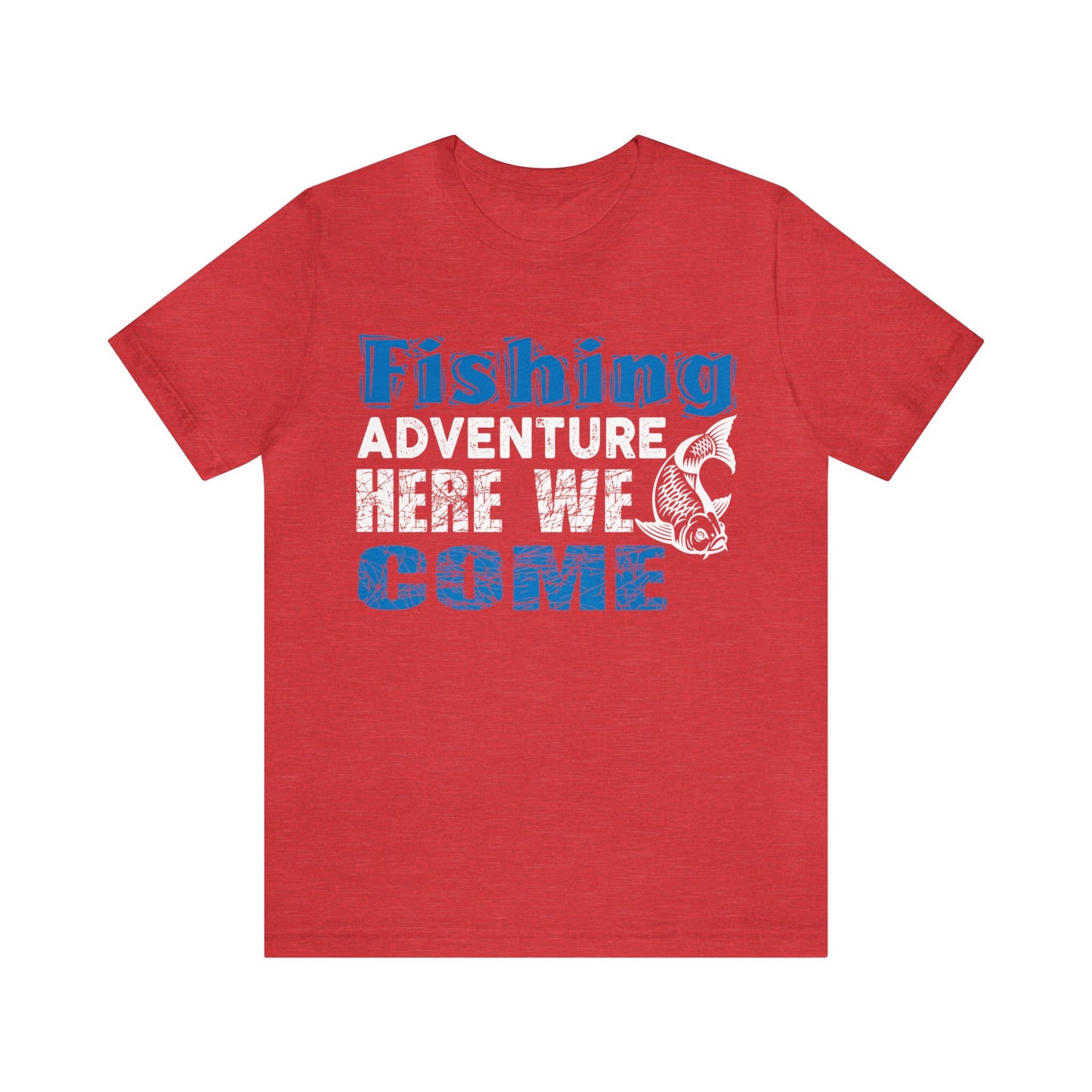 Explore the Waters with Our Exclusive 'Fishing Adventure Here We Come' Day Shirts