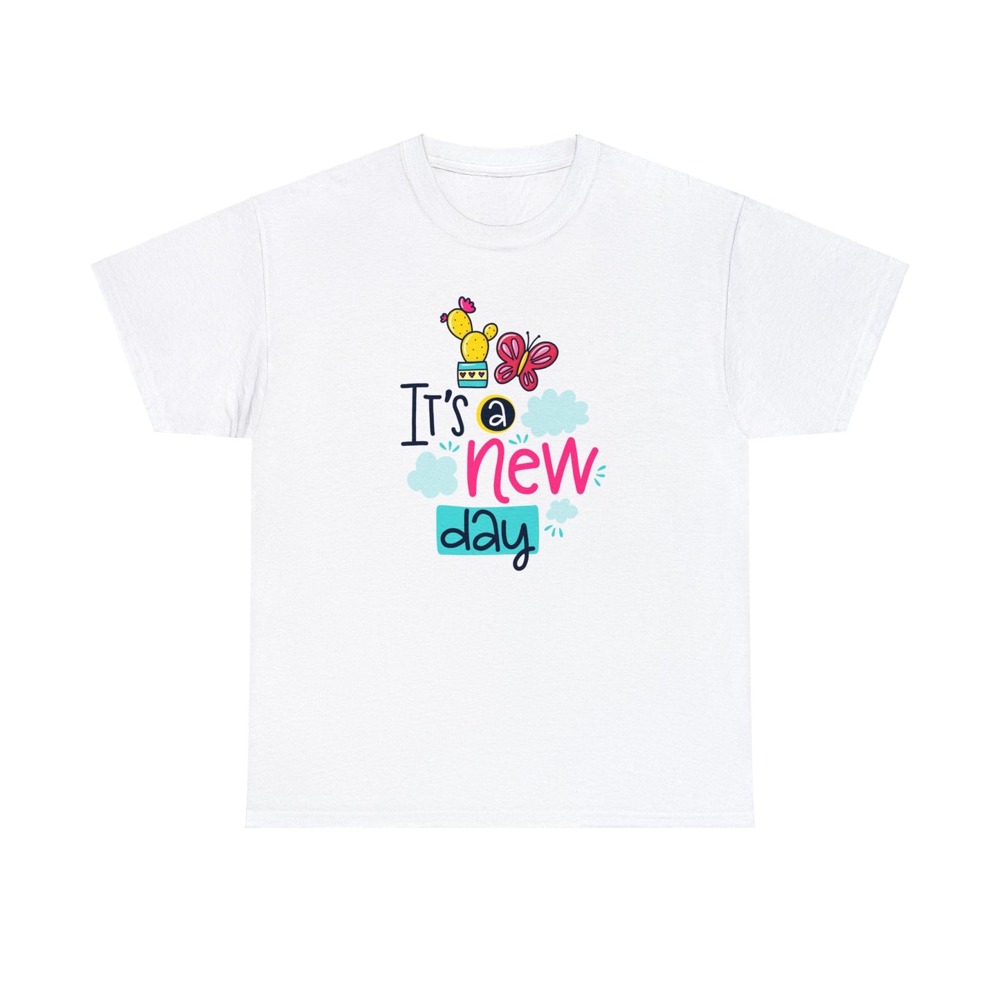 Step into Style: 'It's a New Day' T-Shirts for Fresh Starts & Positive Vibes!