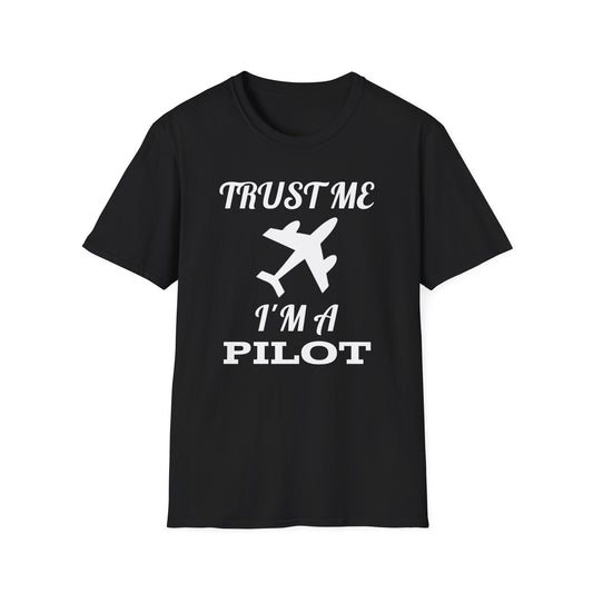 Elevate Your Wardrobe with 'Trust Me I Am a Pilot' T-Shirts