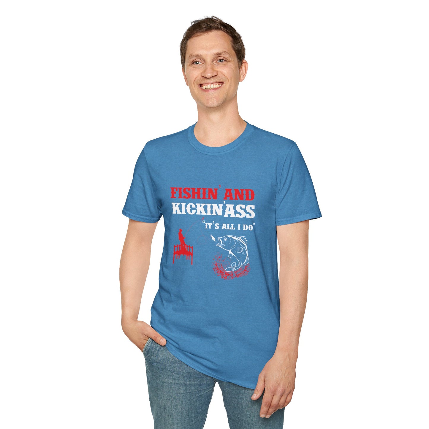 Fishing Kickin' Ass All Day Shirt