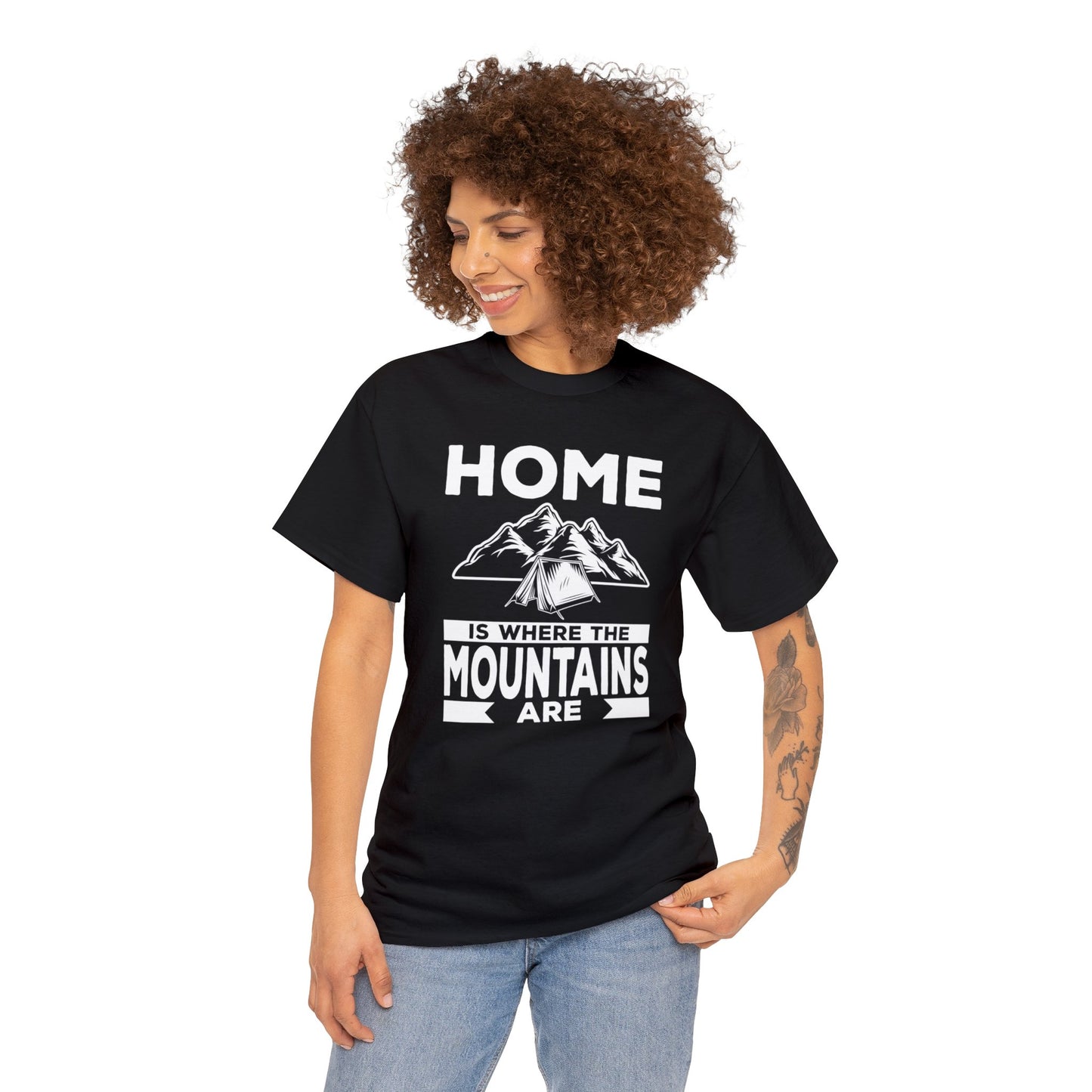 Discover Comfort in Nature: 'Home is Where The Mountains Are' T-shirt