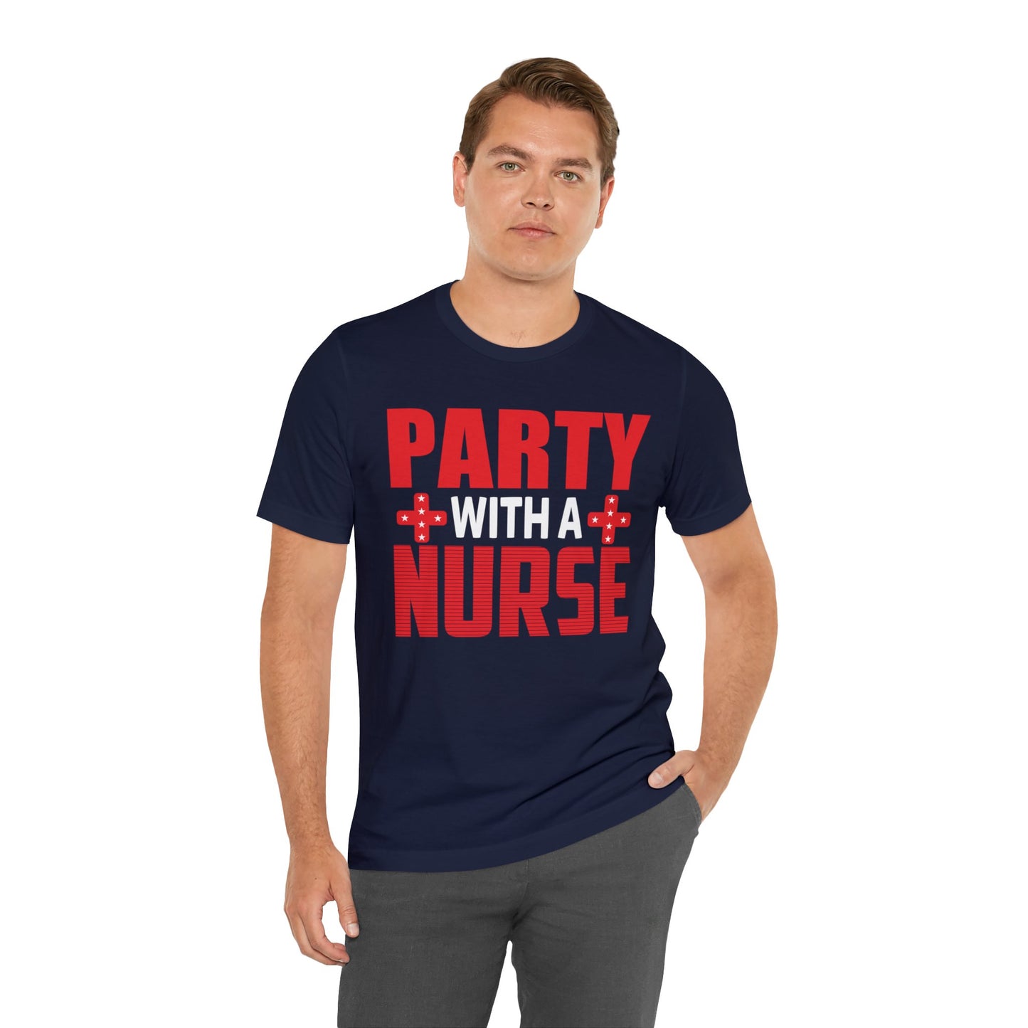 Stylish 'Party With Nurse' T-Shirts - Celebrate in Comfort and Fashion!