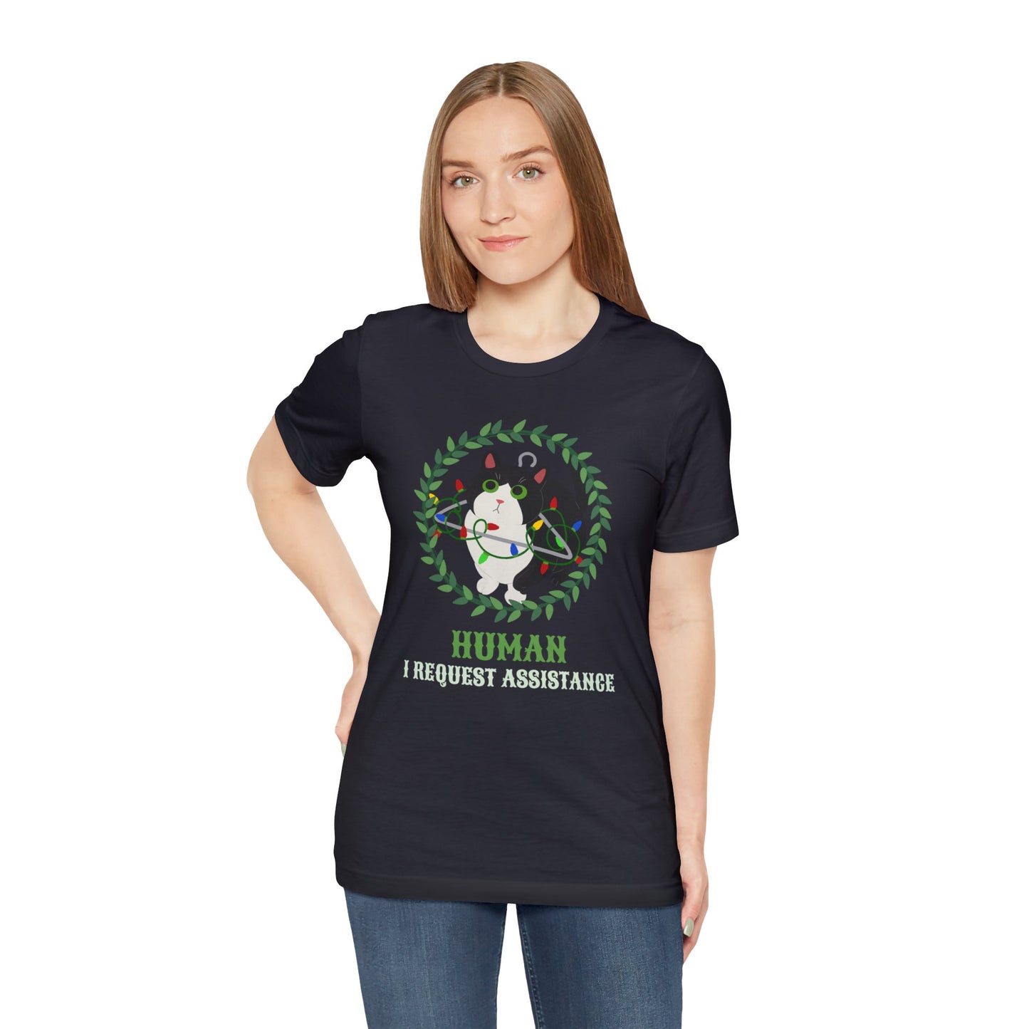 Human I Request Assistance Cat T-Shirts