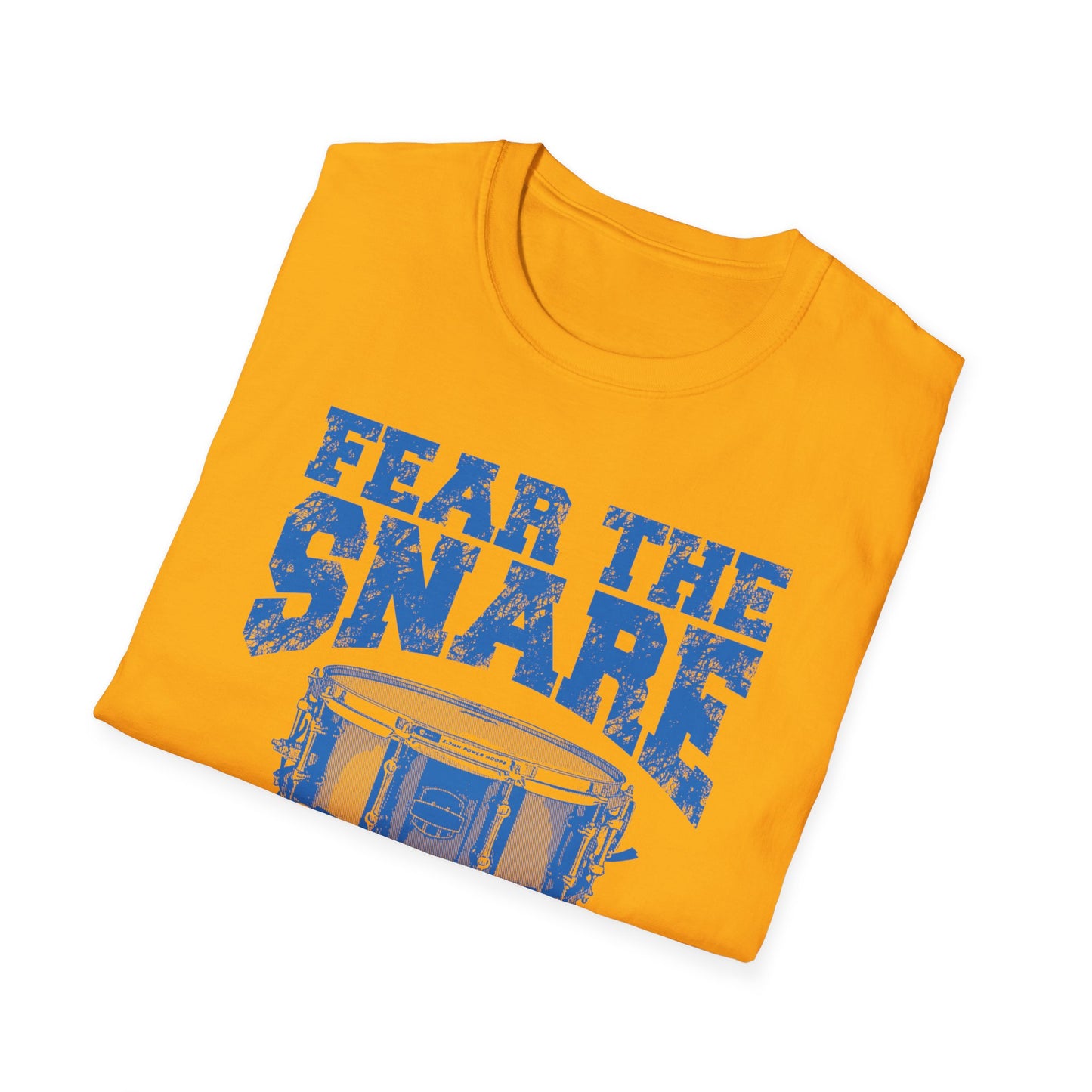 Embrace Bold Style with Our 'FEAR THE Snare' T-Shirts