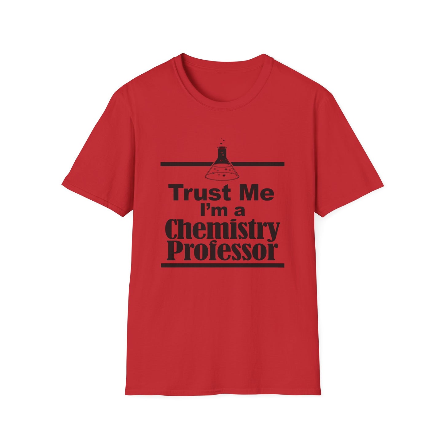 Discover the Perfect Tee: 'Trust Me I'm a Chemistry Professor' Shirt