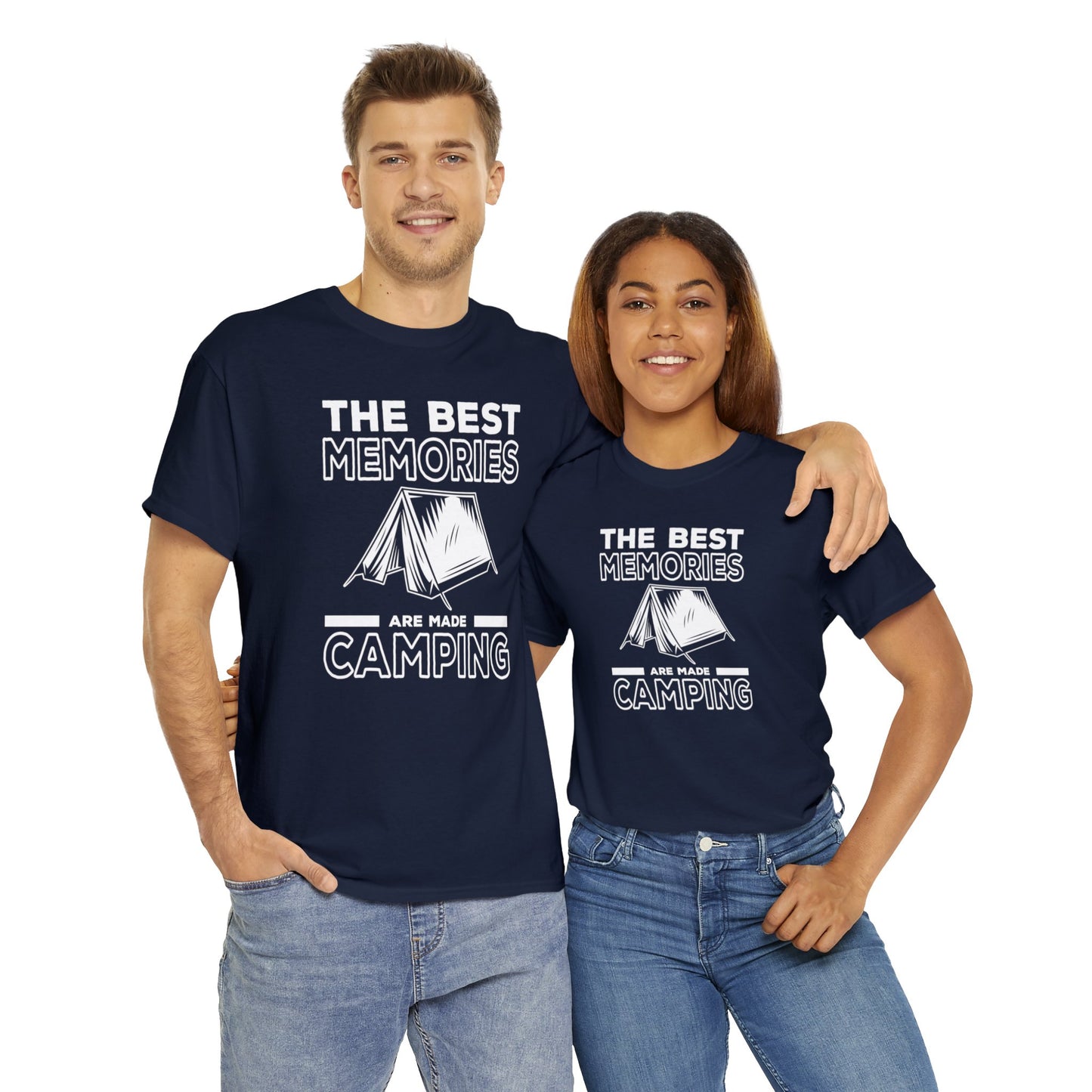 Explore Life's Adventures with Our 'The Best Memories are Made Camping' T-Shirt