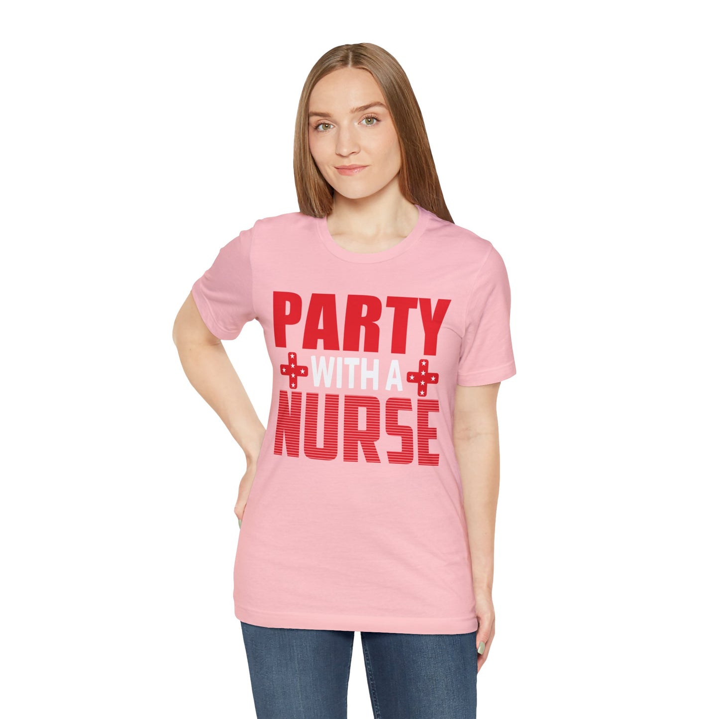 Stylish 'Party With Nurse' T-Shirts - Celebrate in Comfort and Fashion!