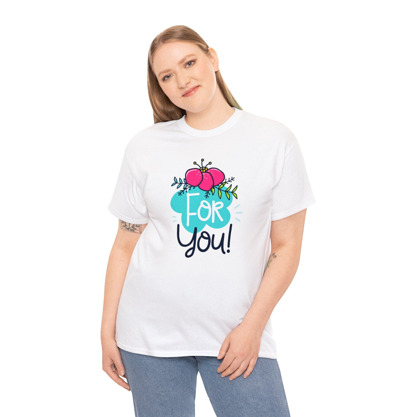 Express Yourself: Stylish 'For You' T-Shirts for Every Occasion