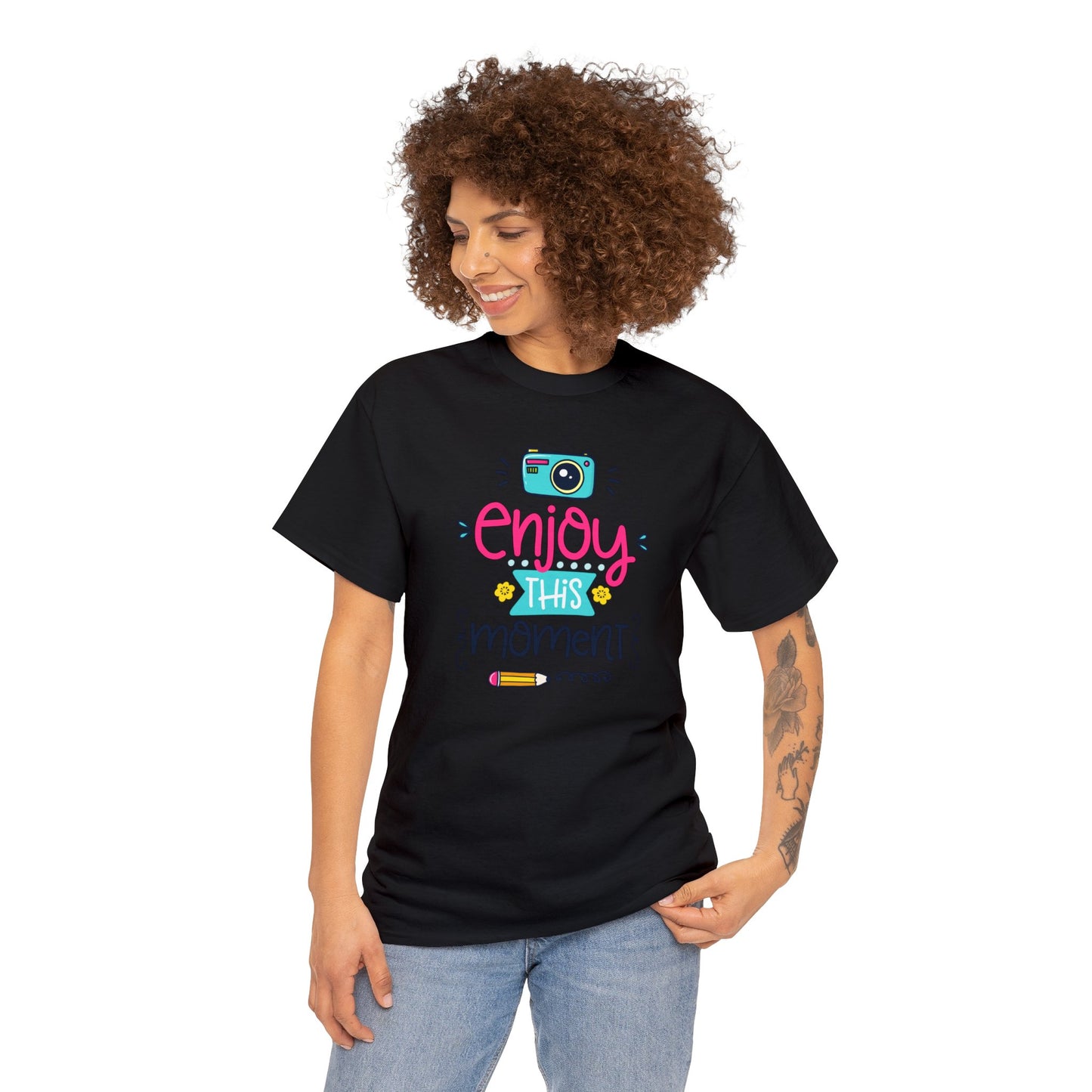 Embrace Every Second with Our 'Enjoy This Moment' T-shirts