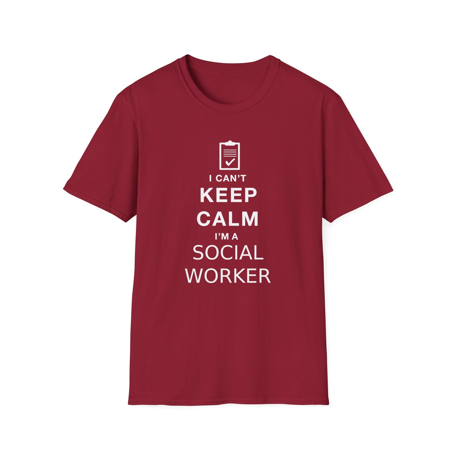 I Can't Keep Calm: Embrace Your Social Work Passion with Our Exclusive T-Shirt for Social Workers!