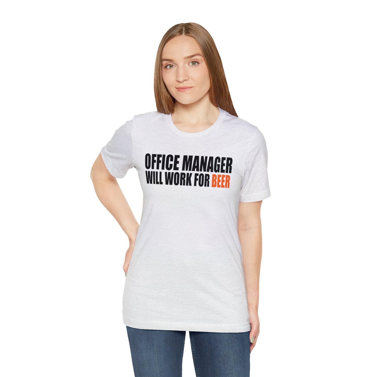 Stylish Office Manager Will Work For Beer T-Shirt