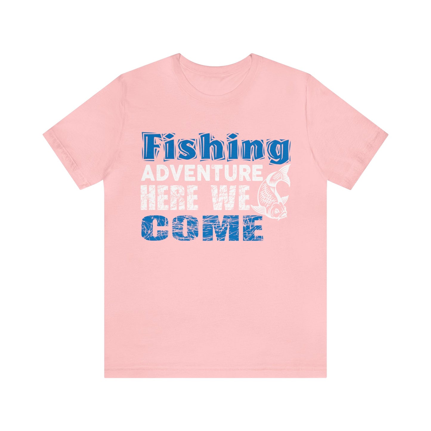 Explore the Waters with Our Exclusive 'Fishing Adventure Here We Come' Day Shirts