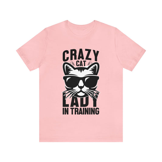 Crazy Cat Lady in Training T-Shirts: Purr-fect Apparel for Feline Enthusiasts!