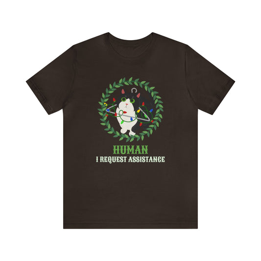 Human I Request Assistance Cat T-Shirts