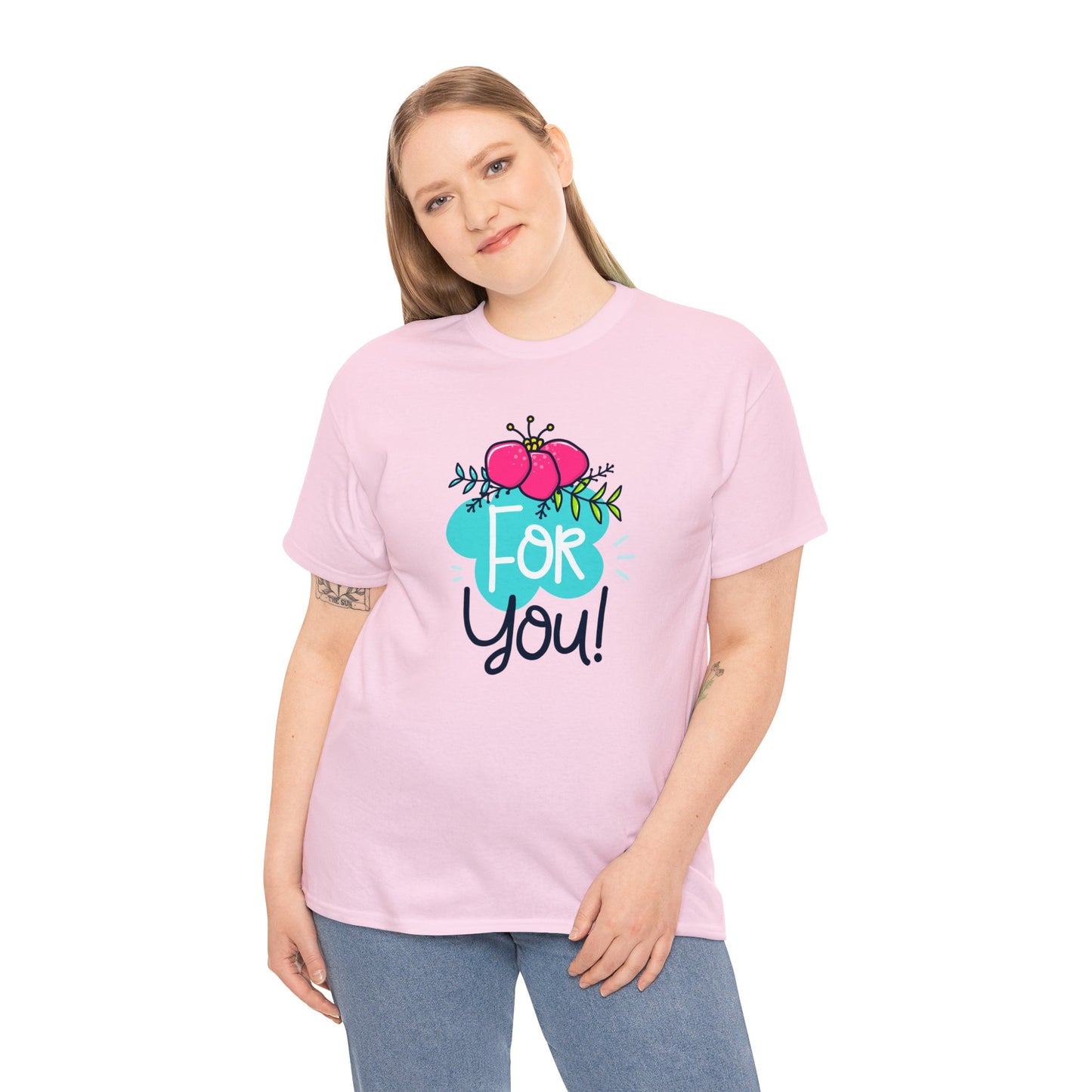 Express Yourself: Stylish 'For You' T-Shirts for Every Occasion