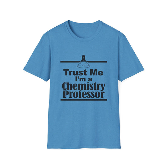 Discover the Perfect Tee: 'Trust Me I'm a Chemistry Professor' Shirt