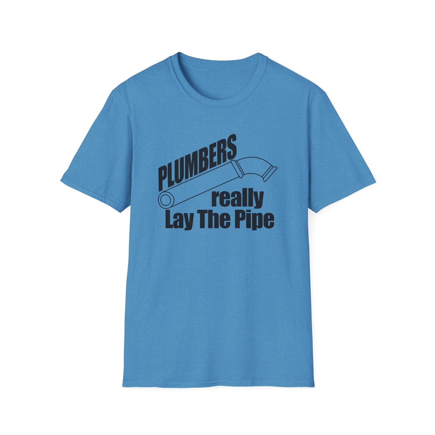 Stylish & Hilarious 'Plumbers Really Lay the Pipe' T-Shirt