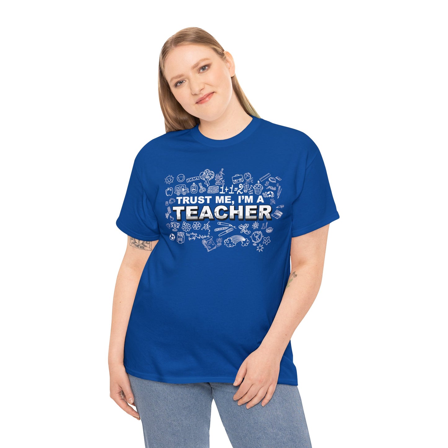 Trust Me, I'm a Teacher T-Shirts - Perfect Apparel for Educators and Trendsetters!