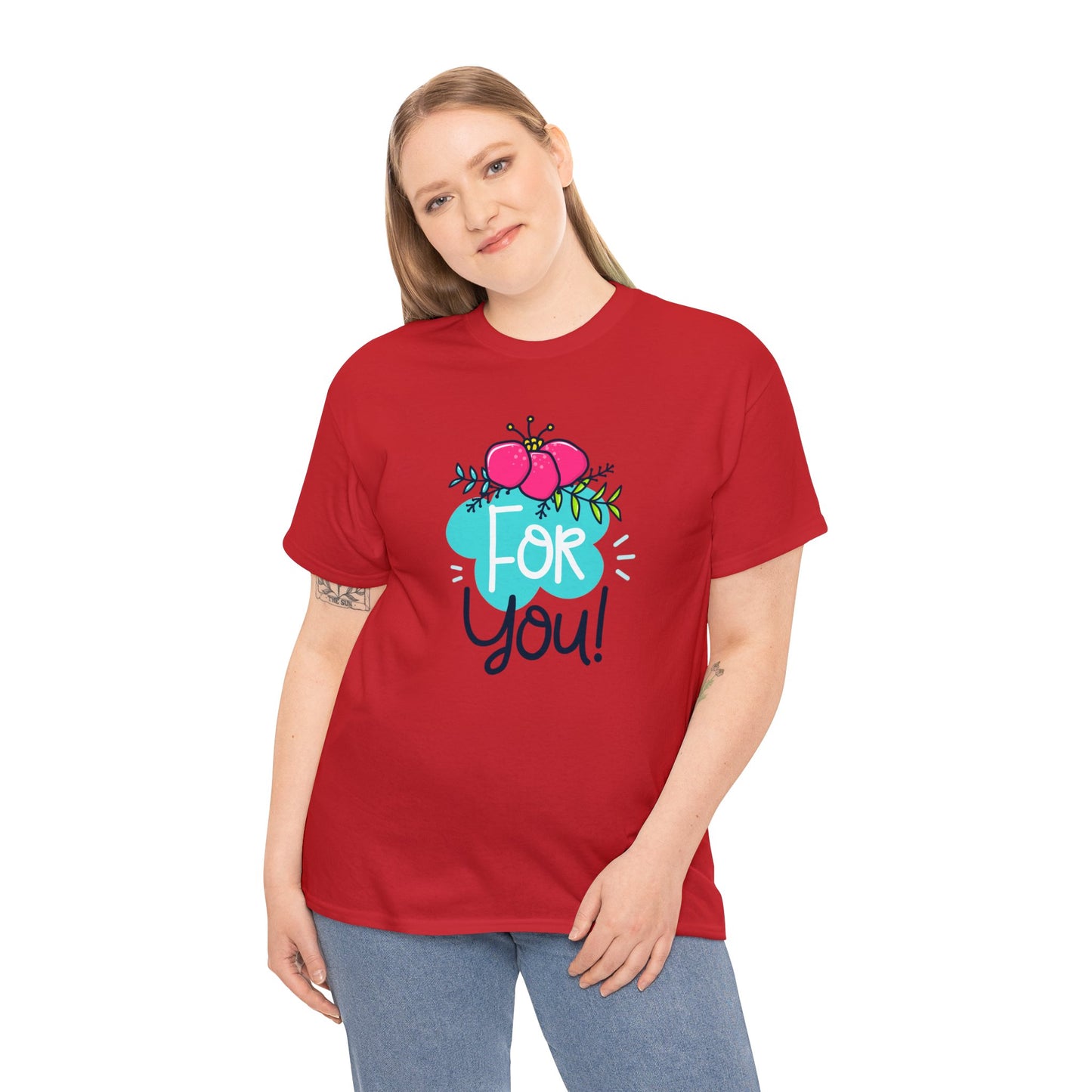 Express Yourself: Stylish 'For You' T-Shirts for Every Occasion