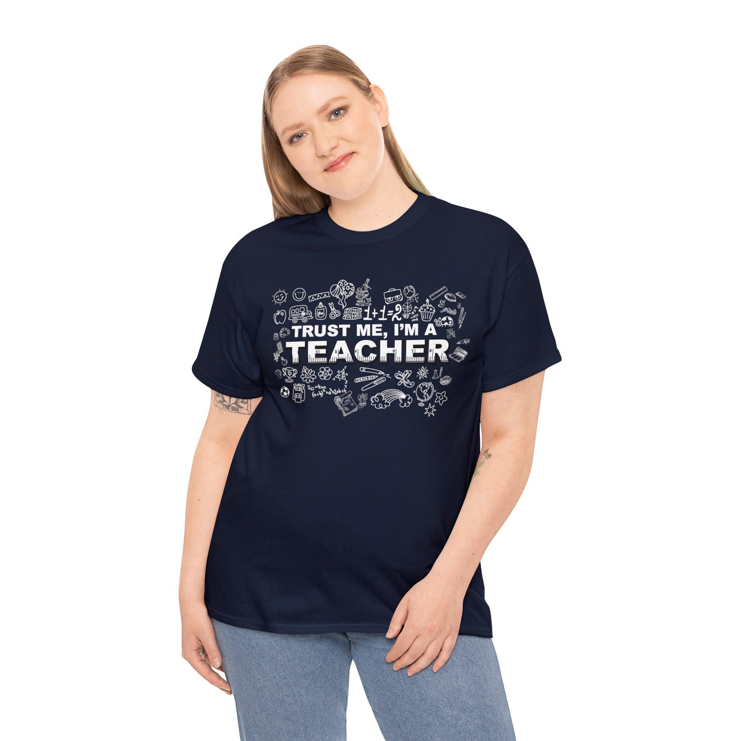 Trust Me, I'm a Teacher T-Shirts - Perfect Apparel for Educators and Trendsetters!