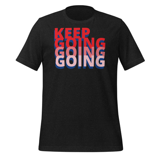 Stay Motivated with Our 'Keep Going' T-Shirts