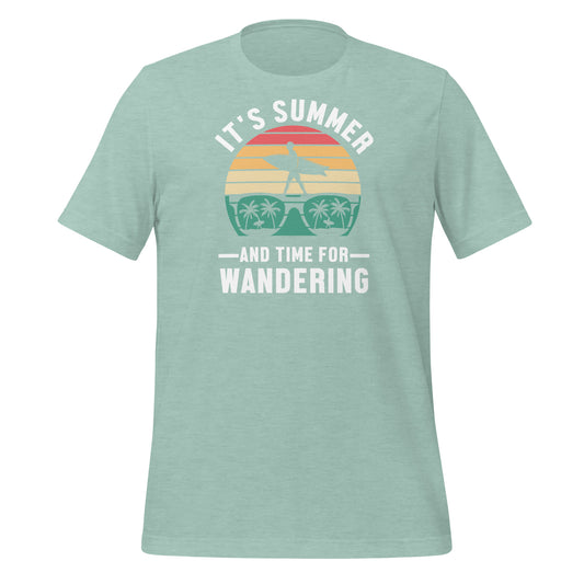 Summer Wanderlust: Embrace Adventure with Our 'It's Summer and Time for Wandering' T-shirt!