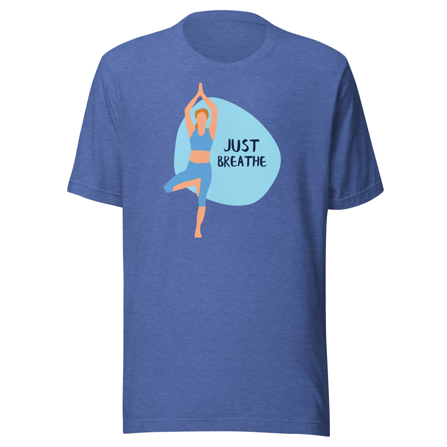 Just Breathe Yoga Comfortable T-Shirts!