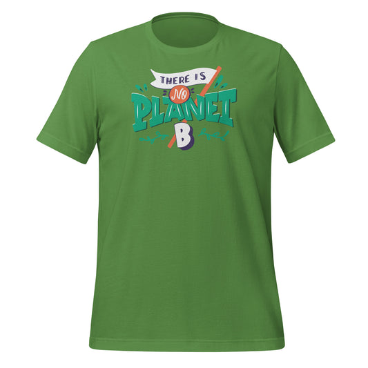 Show Your Eco-Conscious Style with Our 'There is No Planet B' T-Shirt
