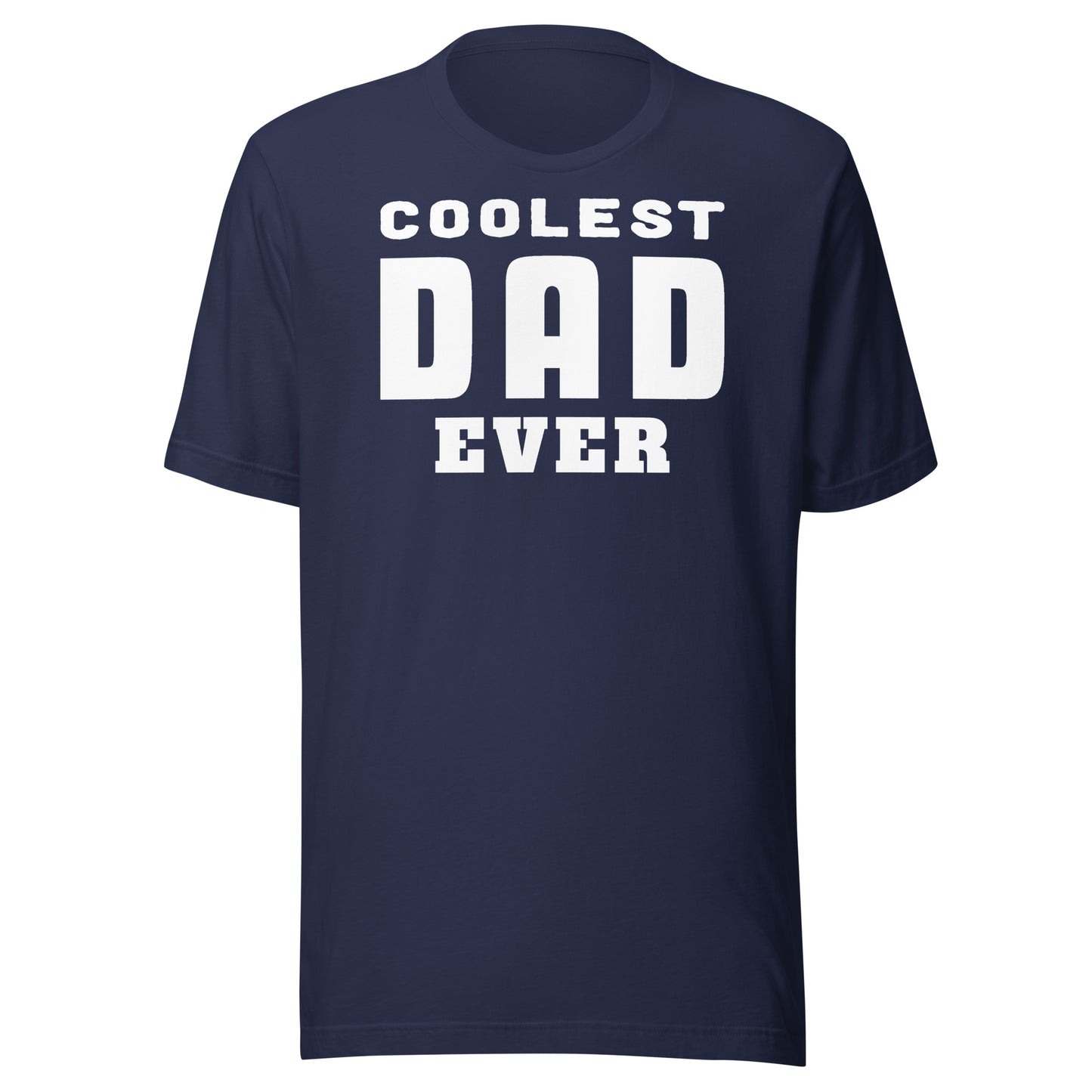 Show Your Love with our 'Coolest Dad Ever' T-Shirt