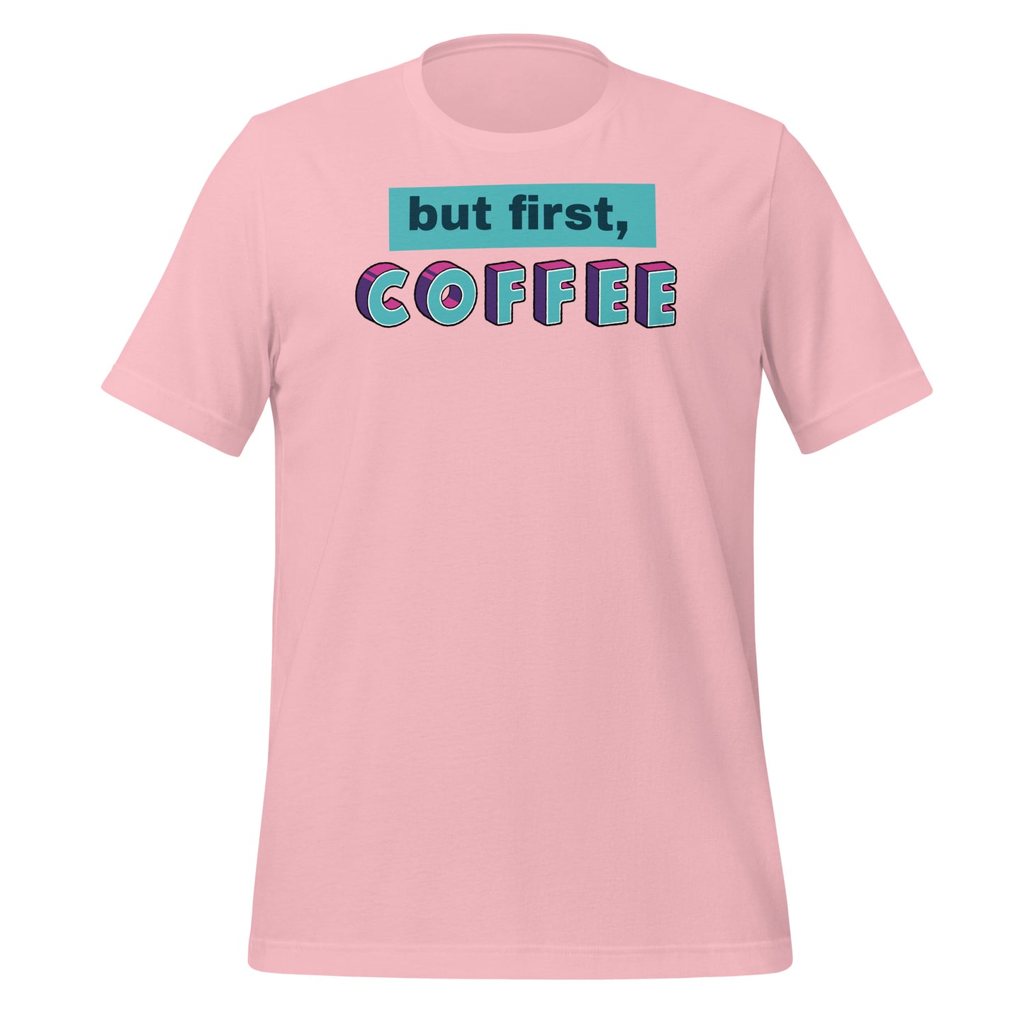 Get Energized with our Stylish 'But First, Coffee' T-shirts