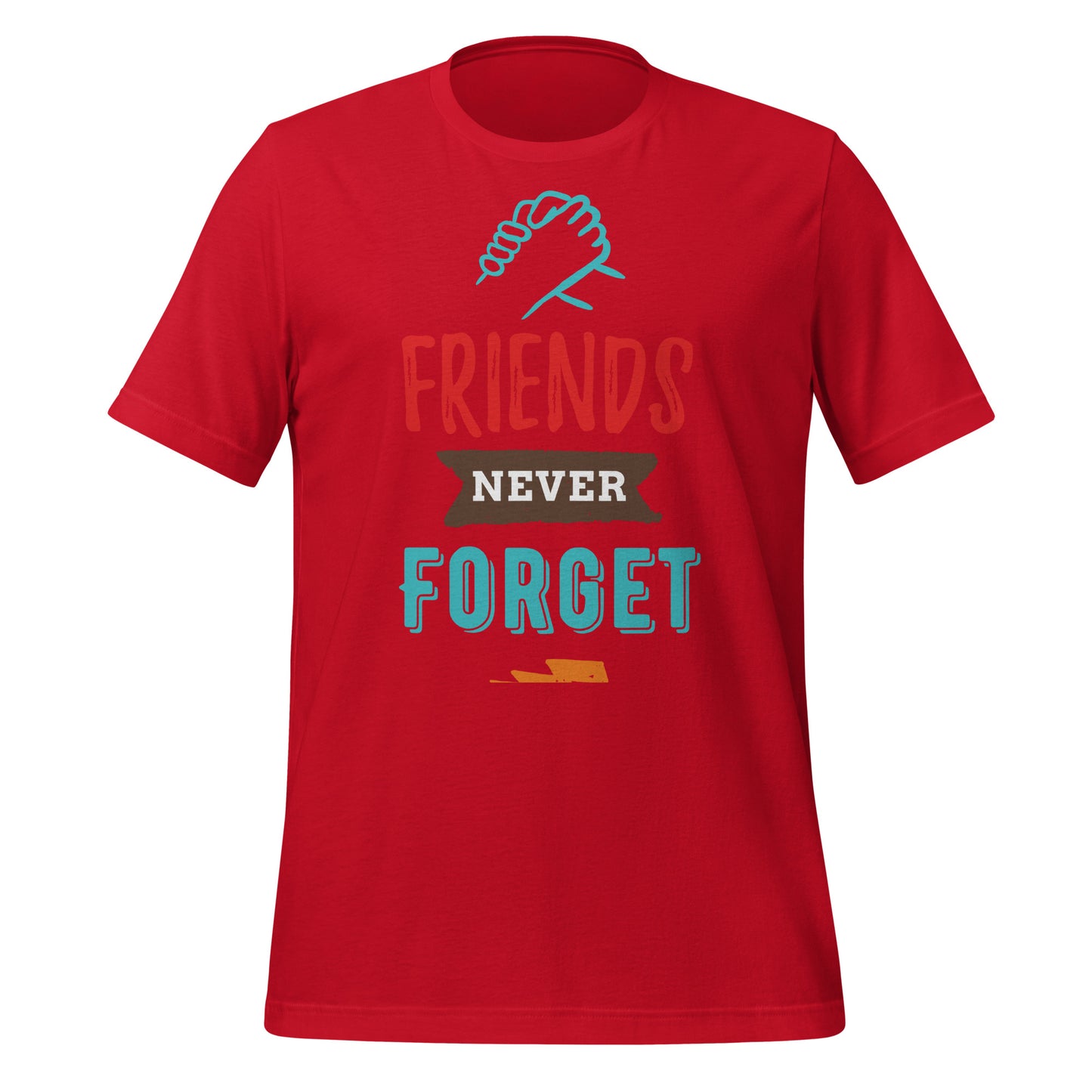 Friends Never Forget: Heartfelt Memories T-Shirt for Unforgettable Bonds