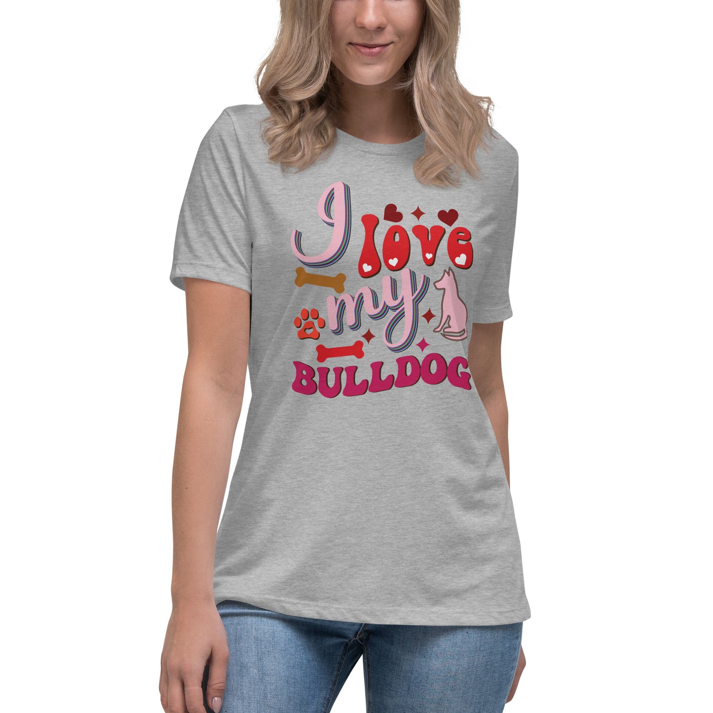 I Love My Bulldog T-Shirt: Embrace Comfort and Style for Bulldog Enthusiasts - For Women